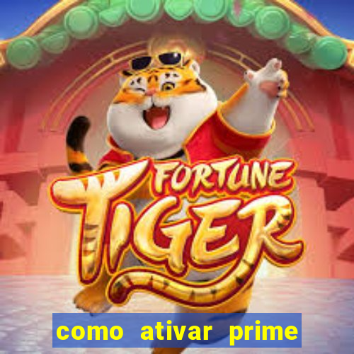 como ativar prime video tim